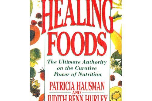 The Healing Foods : Healing Foods The Healing Foods : Healing Foods