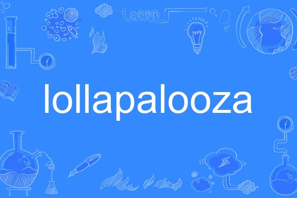 Lollapalooza Lollapalooza