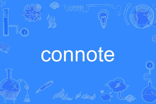 connote connote