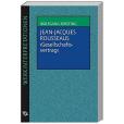 Jean-Jacques Rousseaus \x27 Gesellschaftsvertrag\x27 Jean-Jacques Rousseaus \x27 Gesellschaftsvertrag\x27