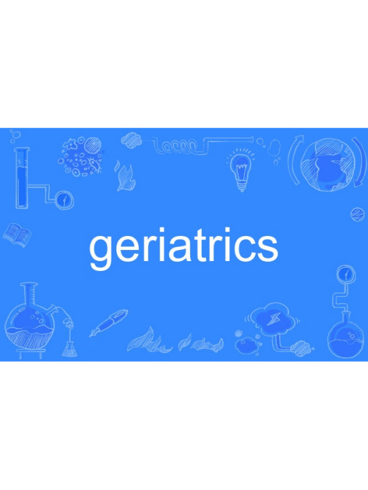 geriatrics geriatrics