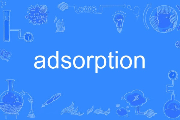 adsorption adsorption