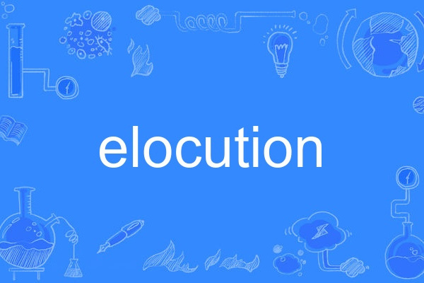 elocution elocution