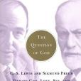 The Question of God(2003年Free Press出版的圖書) The Question of God(2003年Free Press出版的圖書)