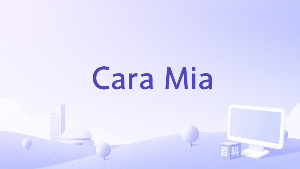 Cara Mia