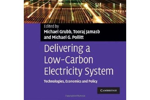 Delivering a Low Carbon Electricity System Delivering a Low Carbon Electricity System