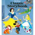 Walt Disney\x27s Classic Storybook Walt Disney\x27s Classic Storybook