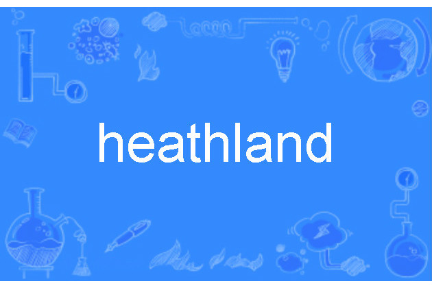 heathland heathland