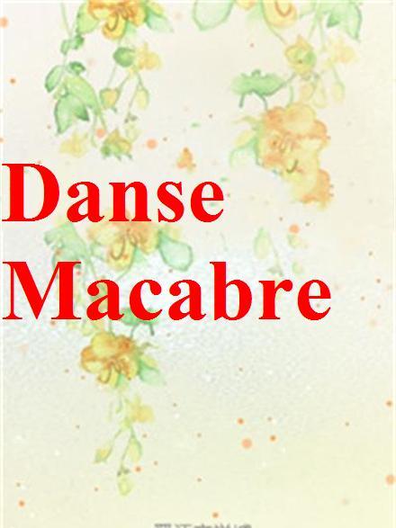 Danse Macabre Danse Macabre
