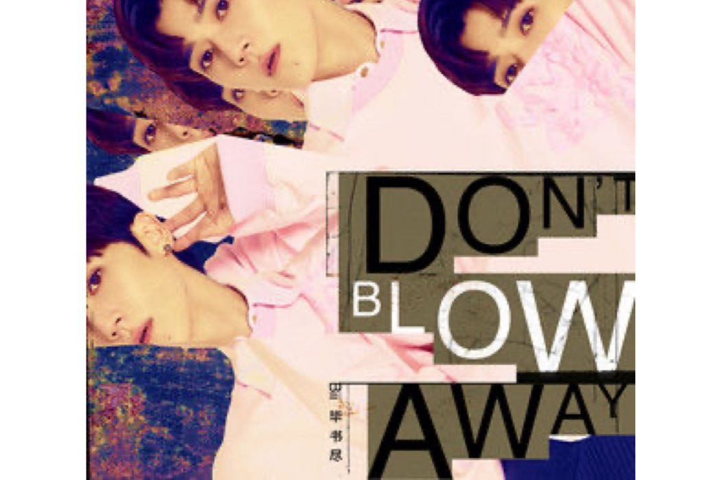 Don\x27t Blow Away Don\x27t Blow Away