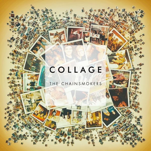 Collage(The Chainsmokers第二張EP)