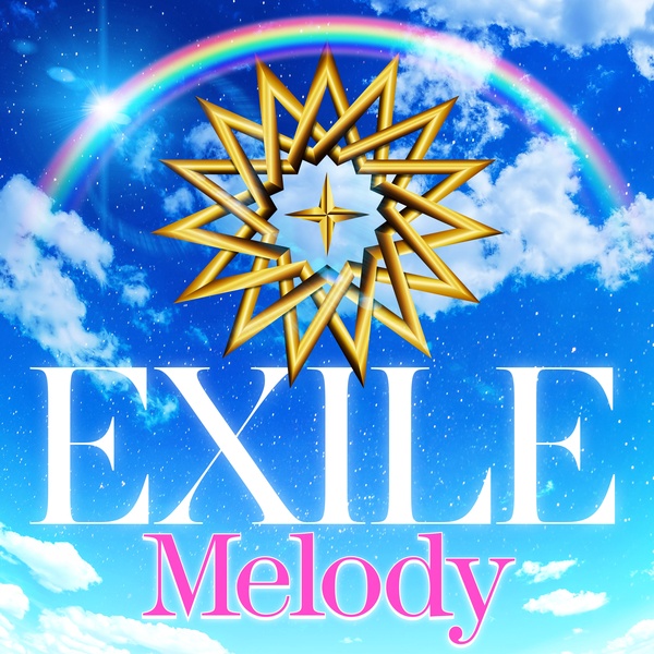 MELODY(EXILE演唱歌曲)