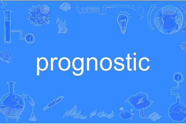 prognostic prognostic