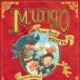 Mungo and the Picture Book Pirates Mungo and the Picture Book Pirates