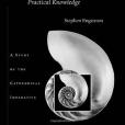 The Form of Practical Knowledge The Form of Practical Knowledge