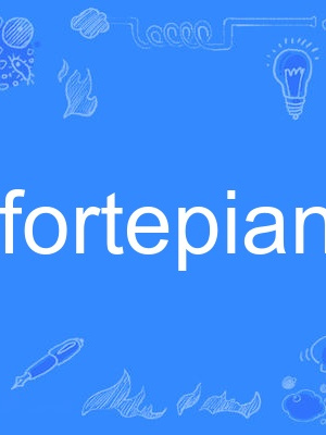 fortepiano fortepiano