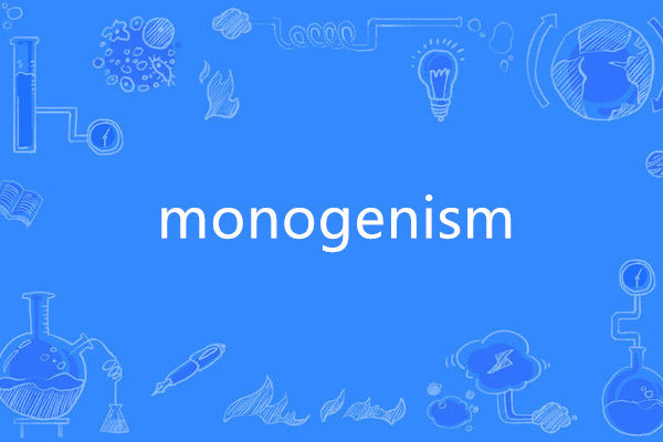 monogenism monogenism