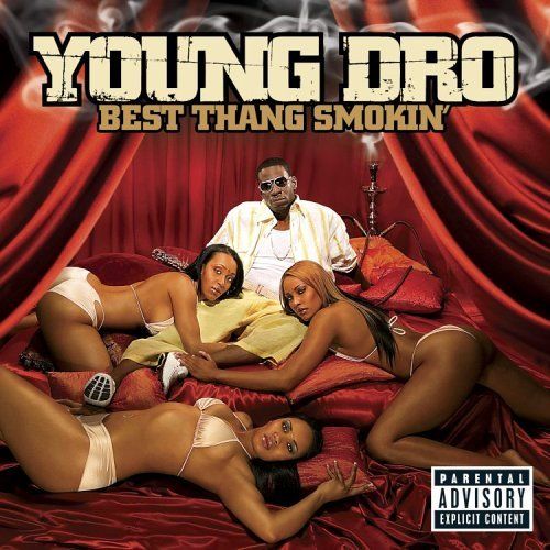 Best Thang Smokin Best Thang Smokin