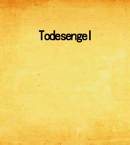 Todesengel Todesengel