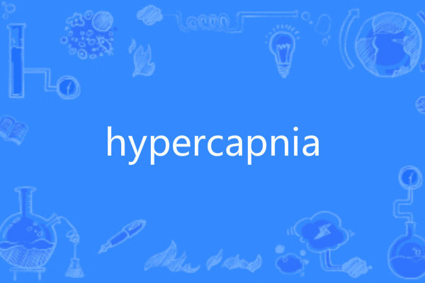 hypercapnia hypercapnia