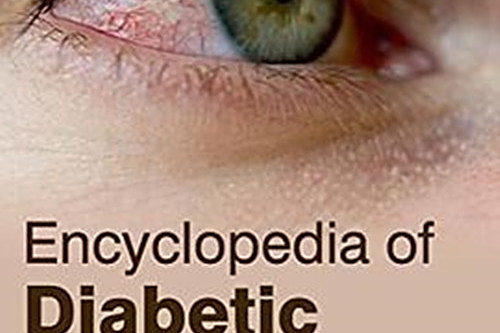Encyclopedia of Diabetic Retinopathy Encyclopedia of Diabetic Retinopathy