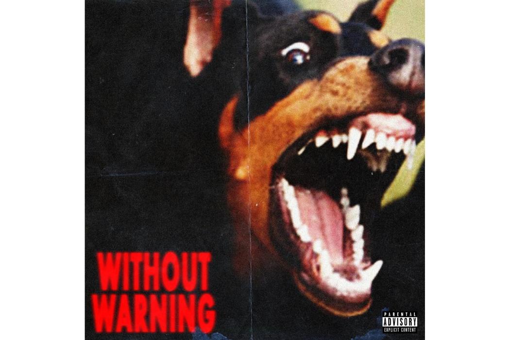 Without Warning(2017年21 Savage,Offset,Metro Boomin共同發行的專輯) Without Warning(2017年21 Savage,Offset,Metro Boomin共同發行的專輯)