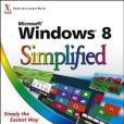 Windows 8 Simplified Windows 8 Simplified