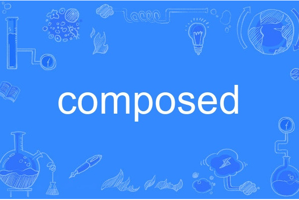 composed composed