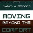 Moving Beyond the Comfort Zone in Psychotherapy Moving Beyond the Comfort Zone in Psychotherapy