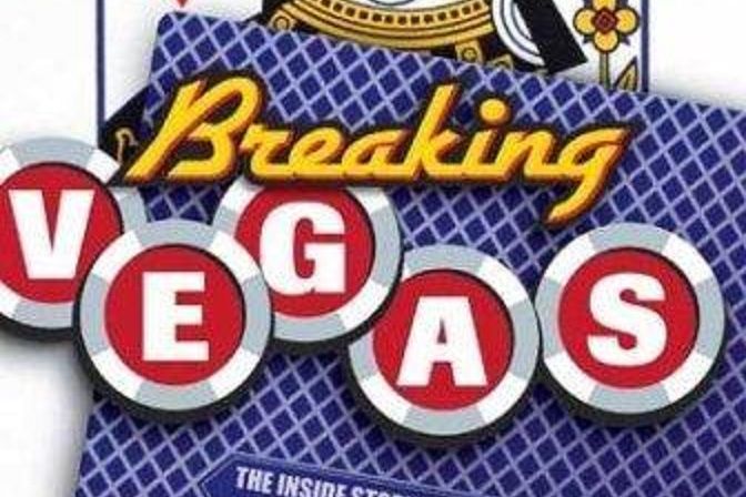 Breaking Vegas Breaking Vegas