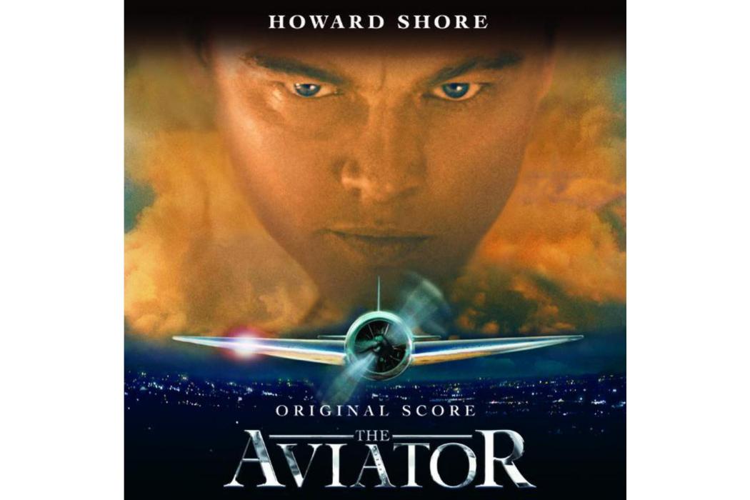 飛行家(2004年電影《飛行家》的原聲專輯) 飛行家(2004年電影《飛行家》的原聲專輯)
