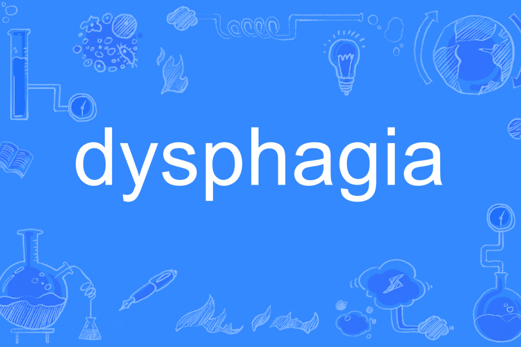 dysphagia dysphagia
