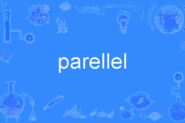 parellel parellel