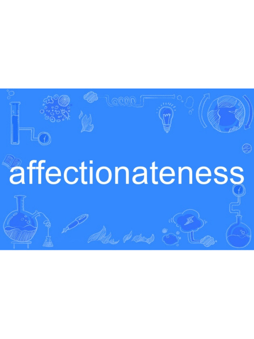 affectionateness affectionateness