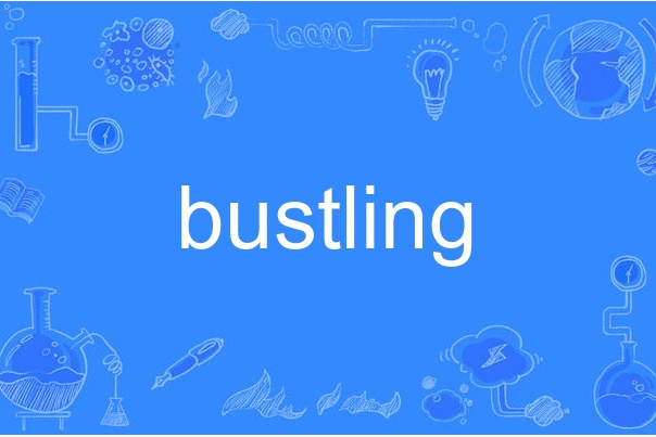 bustling bustling