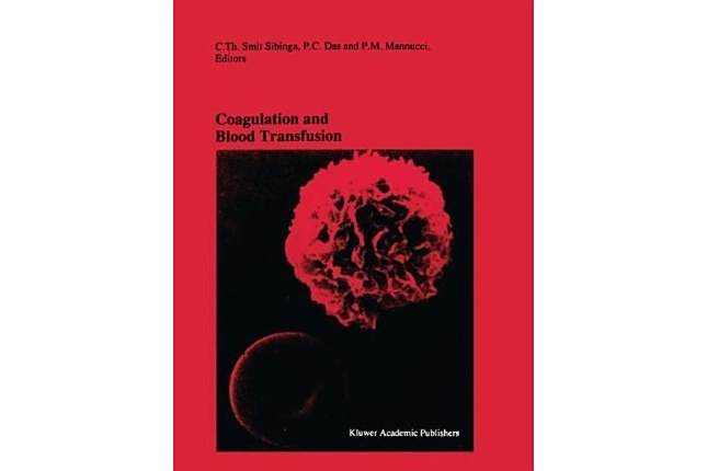 Coagulation and Blood Transfusion 1990 Coagulation and Blood Transfusion 1990