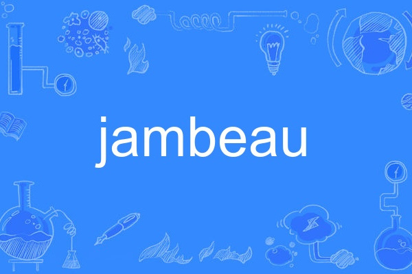 jambeau jambeau