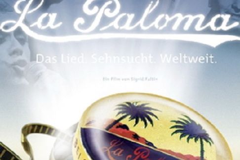 La Paloma. Sehnsucht. Weltweit La Paloma. Sehnsucht. Weltweit
