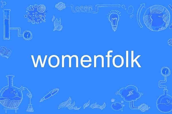womenfolk womenfolk
