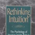 Rethinking Intuition Rethinking Intuition