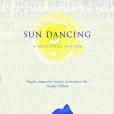 Sun Dancing Sun Dancing