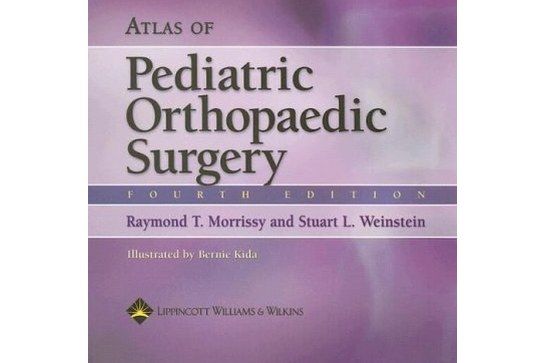 Atlas of Pediatric Orthopaedic Surgery Atlas of Pediatric Orthopaedic Surgery