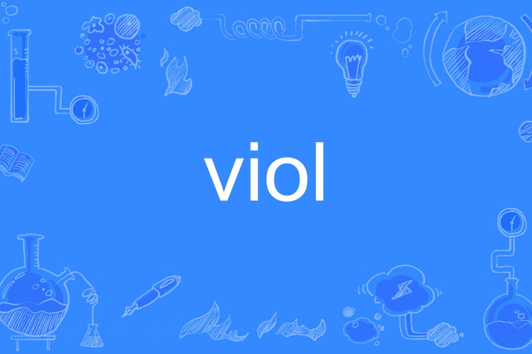 viol viol