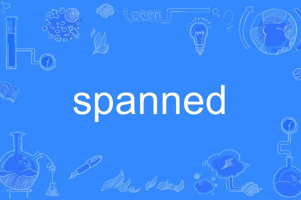 spanned spanned