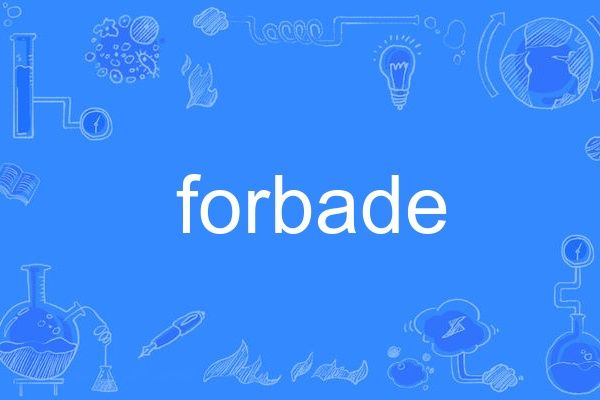 forbade forbade