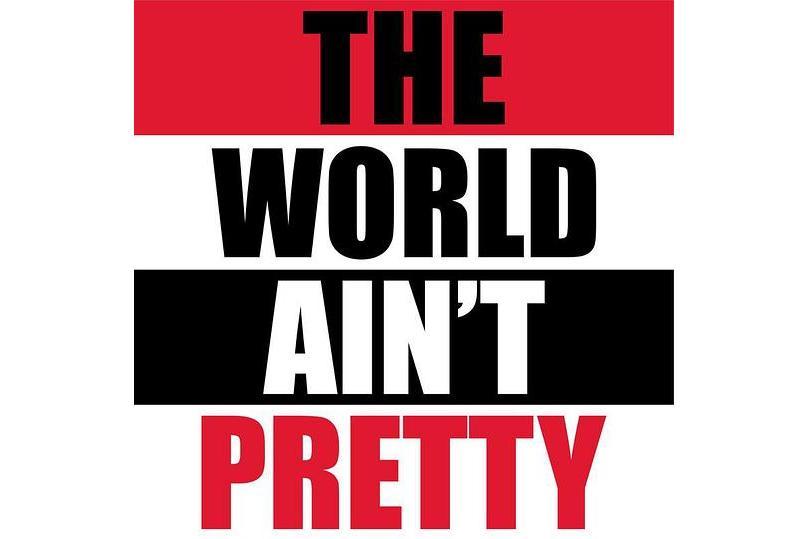 The World Ain\x27t Pretty(蘇菲·珊曼妮演唱歌曲) The World Ain\x27t Pretty(蘇菲·珊曼妮演唱歌曲)