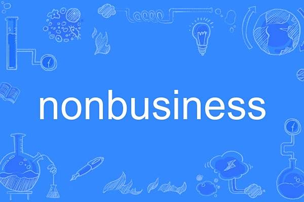 nonbusiness nonbusiness