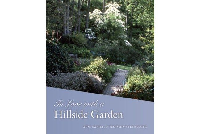 In Love with a Hillside Garden In Love with a Hillside Garden