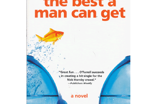 The Best a Man Can Get The Best a Man Can Get