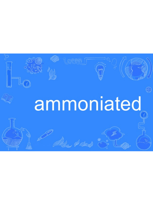 ammoniated ammoniated